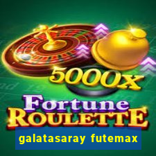 galatasaray futemax